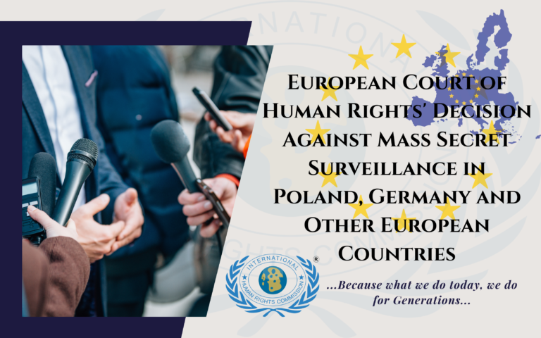 European Court of Human Rights’ Decision Against Mass Secret Surveillance