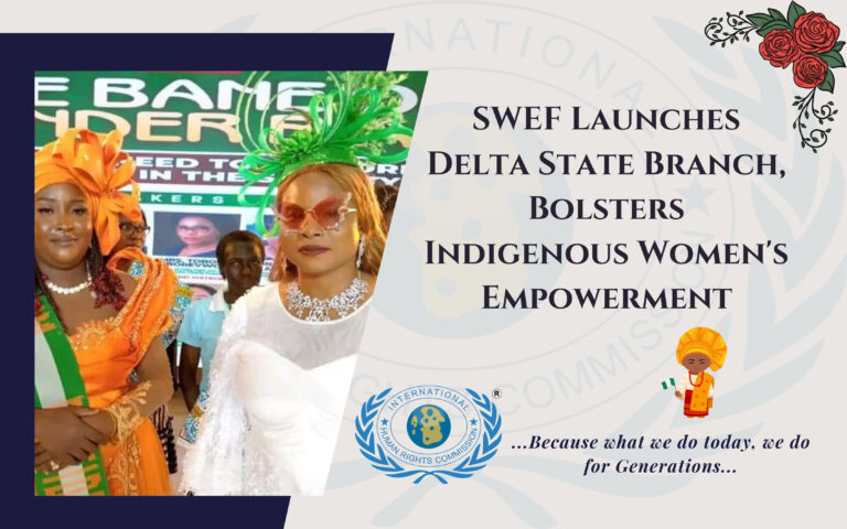 SWEF Launches Delta State Branch, Bolsters Indigenous Women’s Empowerment