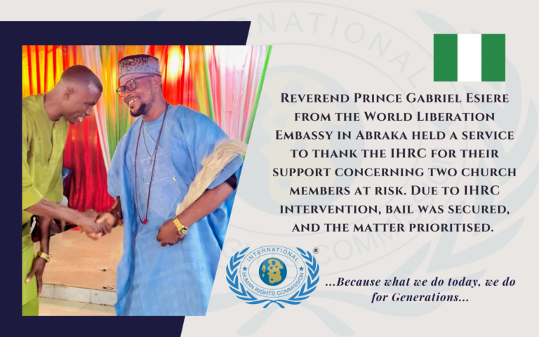 Service to Humanity: World Liberation Embassy, Holds Special Service Amidst IHRC’s Intervention