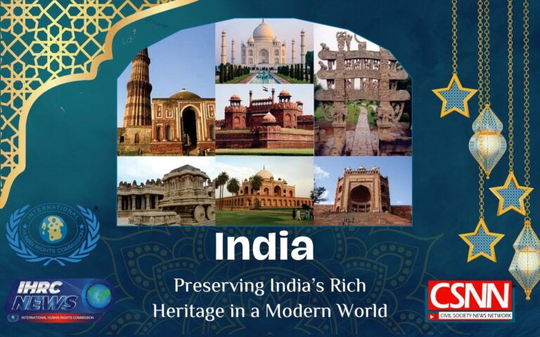 Preserving India’s Rich Heritage in a Modern World