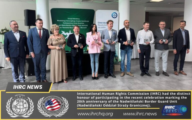 IHRC Expresses Profound Appreciation for the Polish Border Guard on the 20th Anniversary of the Nadwiślański Border Guard Unit