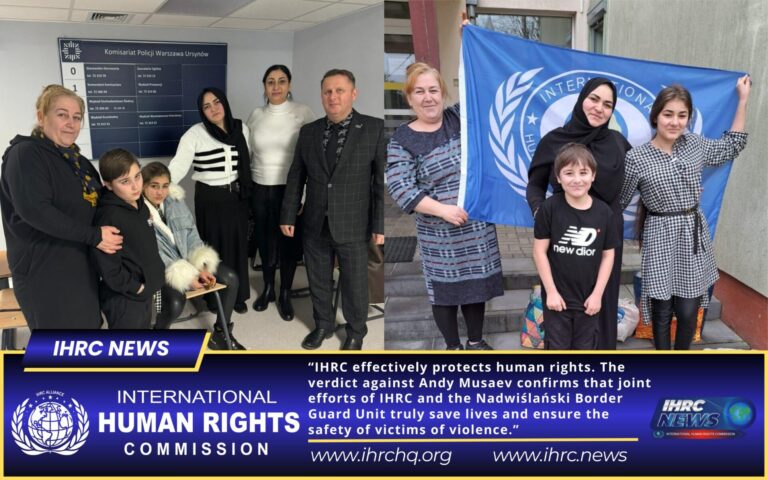 ✒️ Effectiveness of IHRC Actions Confirmed in the Case of Luiza Galaeva