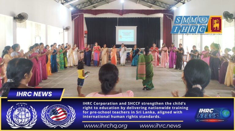 IHRC Corporation and Sri Hela Cultural Cooperation Foundation Deliver Nationwide Training for Pre-School Teachers in Sri Lanka, Strengthening the Right to Quality Education