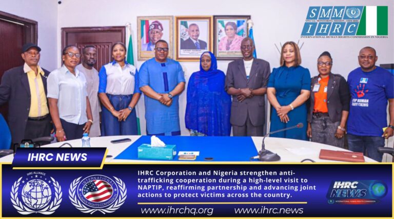 Nigeria Strengthens Anti-Trafficking Cooperation as IHRC Reaffirms Partnership with NAPTIP